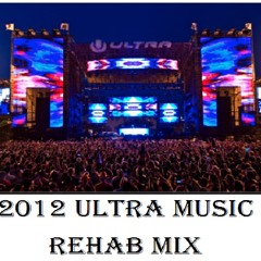 2012 UMF - Rehab DJ Set