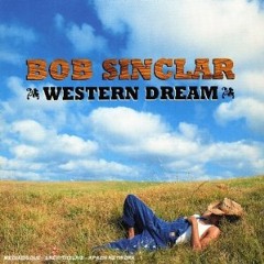 Bob Sinclar - Western rmx By Sté 95