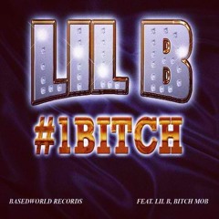 Lil B "The BasedGod" - CNBFTBGB BASED FREESTYLE