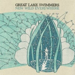 Great Lake Swimmers - The Knife