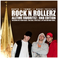 DJ Danyo - Rock N Rollerz Alltime Favs - RNB Edition
