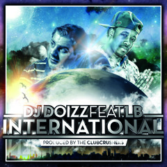DJ DoiZZ feat. LB - International (prod. by The Clubcrushers)