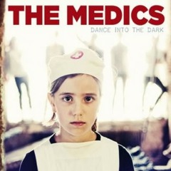 The Medics - City