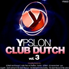 The BitchPitch & Brunoshky -  Prá Senta (Original Mix) (Ypslon Club Dutch Vol.3)