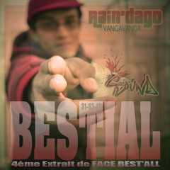 Bestial - Rain'Dago