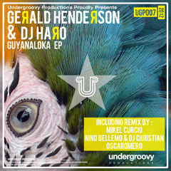 01 - Gerald Henderson & Dj Haro - Guyanaloka (Original Mix)