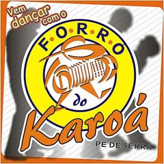 Vem dancar com o Karoa