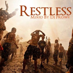 Dj Prowe - Restless