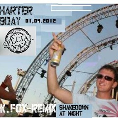 At Night - Shakedown (HarterDubstepBdaySpecial Remix)