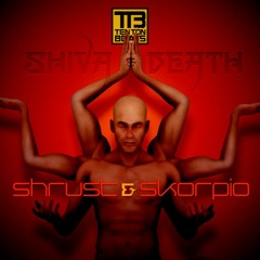 Shrust & Skorpio - Death - Ten Ton Beats OUT NOW