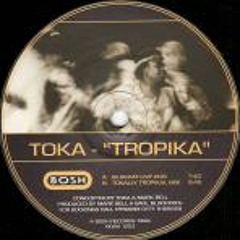 Toka-Tropika(Tokally tropikal mix)