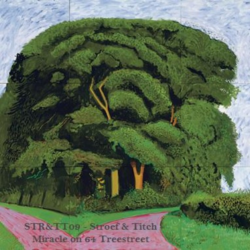 STR&TT09 - Stroef & Titch - Miracle on 64 Treestreet (2012 'Endless summer' version) full version