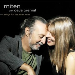 Miten & Deva Premal [Songs For The Inner Lover] - 09 - Into the Wind