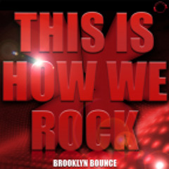 [MENTALMADNESS] This Is How We Rock (Hardforze Remix) - Brooklyn Bounce