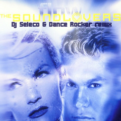 The Soundlovers - Flow (Dj Seleco & Dance Rocker Remix)
