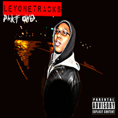 "On and Off" by Leyone Tracks [Prod. by Leyone Tracks]