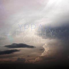 Yppah - 'Eighty One' Album Minimix