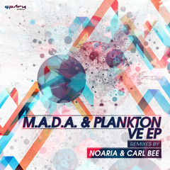 MADA & Plankton - VE (Carl Bee Remix) - (Sample)