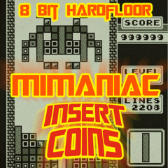 Mimaniac - Insert Coins [OUT NOW on Paranoize 10 - Astrofonik]