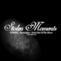 Spetterphat - Dark Side Of The Moon (Steve Slight remix)