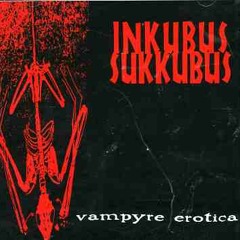 Inkubus Sukkubus - The Witch of Berkeley