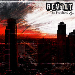 Revolt - Prophecy