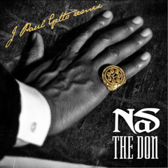 Nas - The Don (J Paul Getto Remix) **FREE DOWNLOAD**