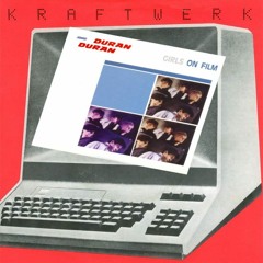 BM - Duran Duran vs Kraftwerk