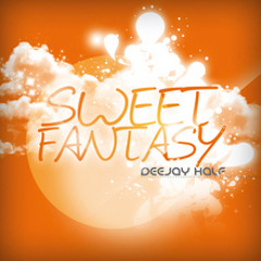 DJ HaLF - SWEET FANTASY(Dj ŽerkoFF remix)