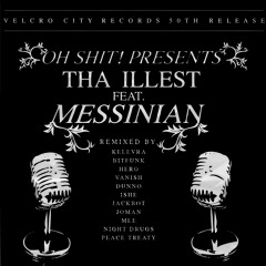 Oh Shit!- Tha Illest feat. Messinian (Original Mix)