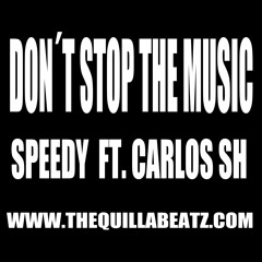 DONT STOP THE MUSIC