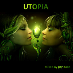 Utopia - Mixed By Psy-Baba