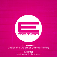 EMOTION006 - Karma - Half Way To Heaven - OUT NOW!