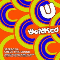 Stereofia - Check This Sound (Antrack Remix)[WoNKed Rec.]