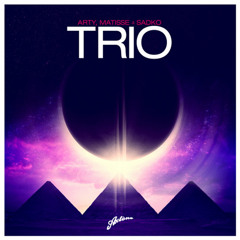 Arty,Matisse & Sadko - Trio (Original Extended Mix)
