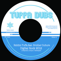 TFD005 - Riddim Tuffa feat. Brother Culture - Digital Rock 2012 (Sample)