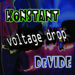 Voltage Drop - Konstant DeVide