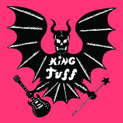 King Tuff - Bad Thing