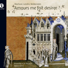 Guillaume de Machaut - De toutes flours