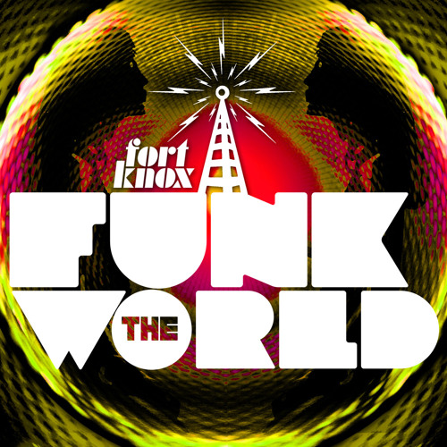 Funk The World Mix 04