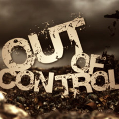 Out of control By Cokpit