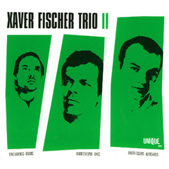 Xaver Fischer Trio - "Insight"