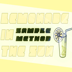 Lemonade In The Sun