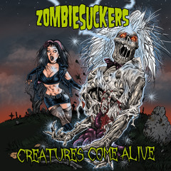 Zombiesuckers - Creatures Come Alive (Acoustic)