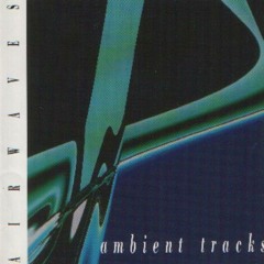 AIRWAVES - Fractal Gaze