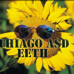 Thiago ASD - Eeth (Original Mix)