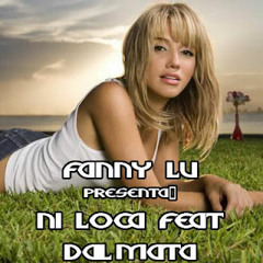 Ni Loca - Fanny Lu Ft Dalmata (Private Club Remix Version Discotek 2012) By Zteeven DJ