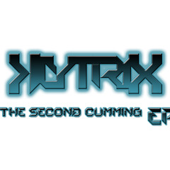 Klytrix - The Second Cumming EP - WIP 4 Song PREVIEW - [UnMastered]