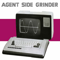 Agent Side Grinder