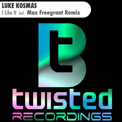 Luke Kosmas - I Like It (original mix) PREVIEW